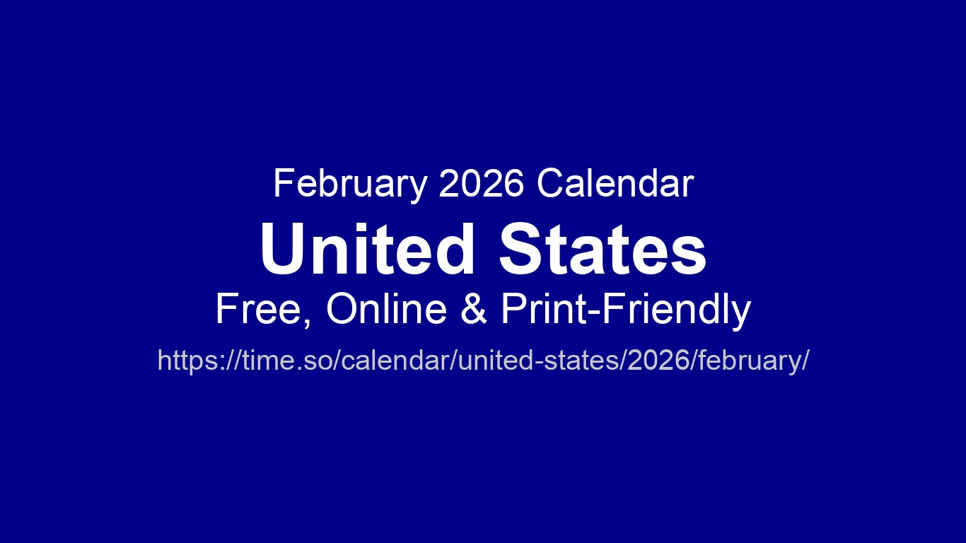 February 2026 Calendar United States Time So Calendar United States 2026 February 
