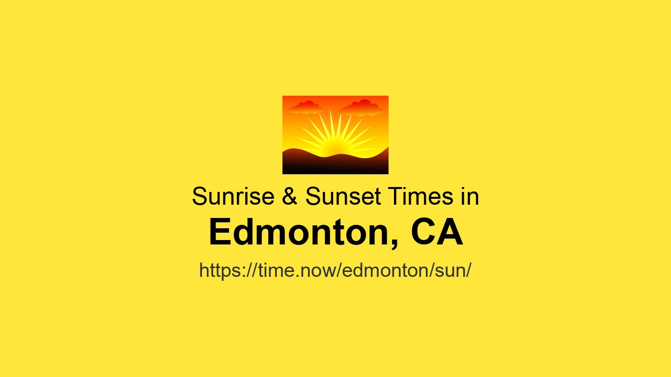 Time In Edmonton Sunrise & Sunset Times for Edmonton, Canada | Time.so