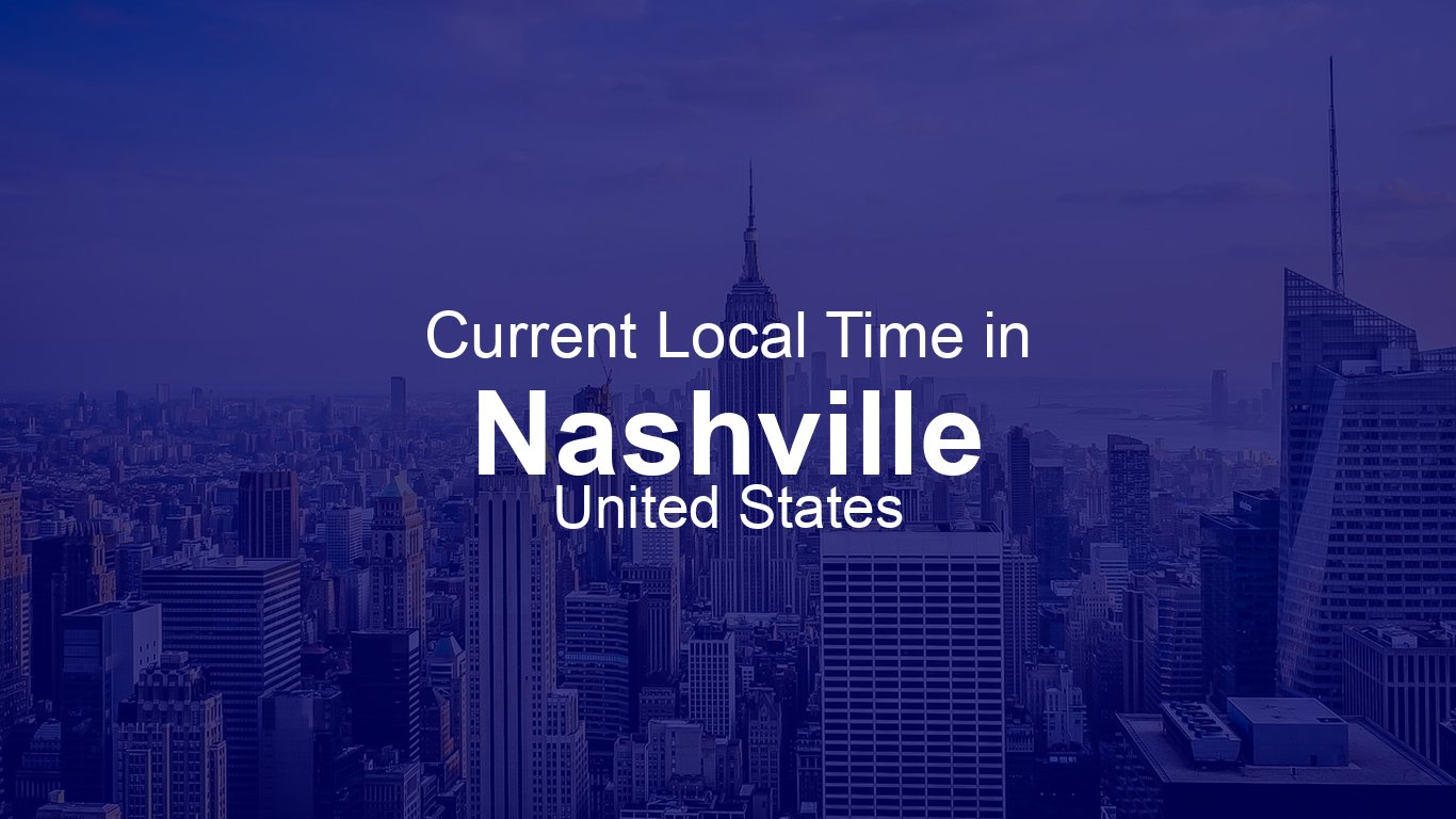 Time in Nashville, United States | Time.so