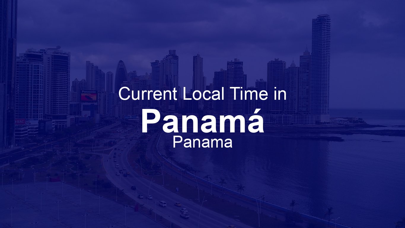 Time in Panamá, Panama | Time.so