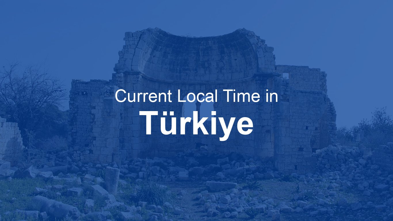 Time in Türkiye | Time.so