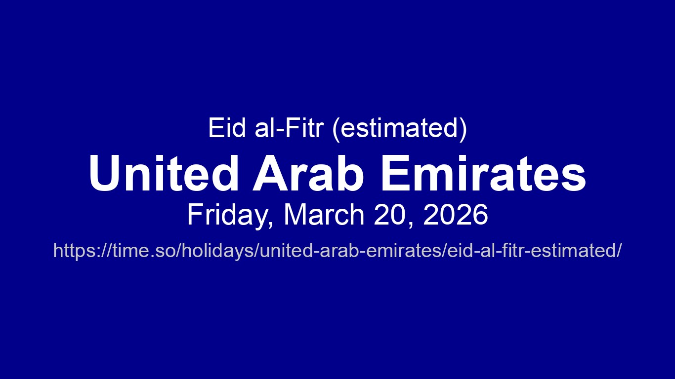 Eid al-Fitr (estimated) 2026 in United Arab Emirates - Dates and ...