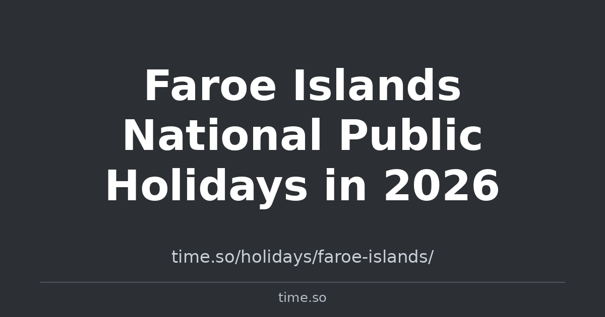 Faroe Islands National Public Holidays in 2026 | Time.so