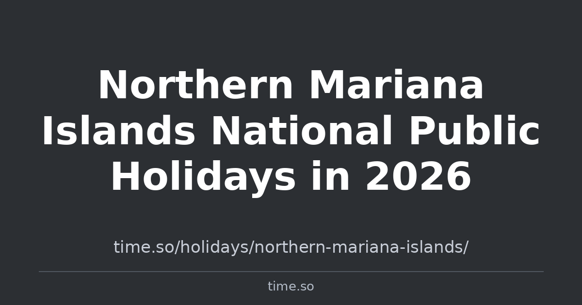 Northern Mariana Islands National Public Holidays in 2026 | Time.so